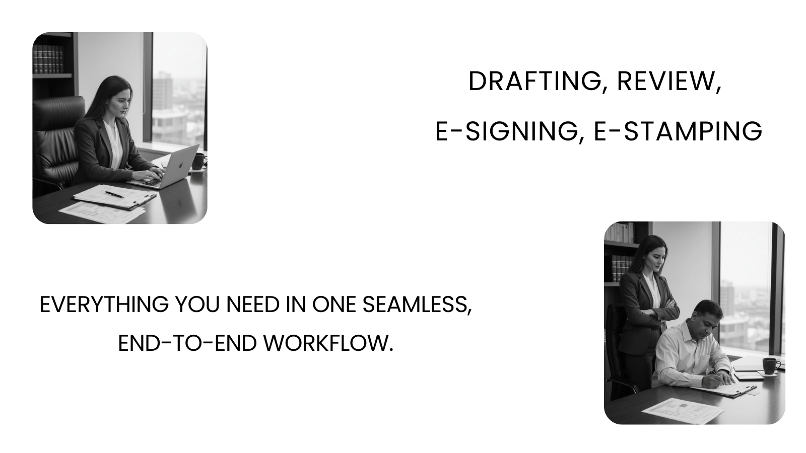 Drafting, Review, E-signing, E-stamping